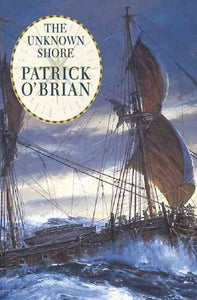 The Unknown Shore by Patrick O'Brian, Genre: Fiction