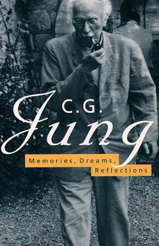 Memories, Dreams, Reflections by C G Jung, Genre: Nonfiction