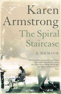 The Spiral Staircase by Karen Armstrong, Genre: Nonfiction