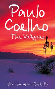 The Valkyries by Paulo Coelho, Genre: Fiction