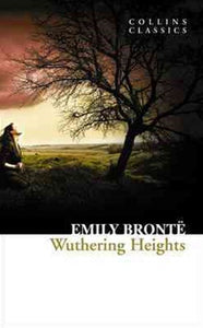 Wuthering Heights by Emily Bronte, Genre: Fiction