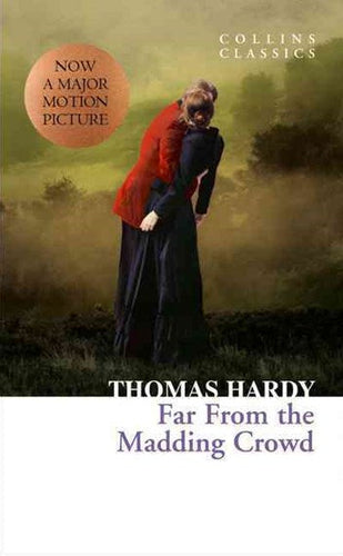 Far From The Madding Crowd by Thomas Hardy, Genre: Fiction