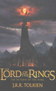 The Return Of The King - LOR Book 3 by J. R. R. Tolkien, Genre: Fiction