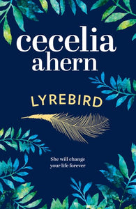 Lyrebird by Cecelia Ahern, Genre: Fiction