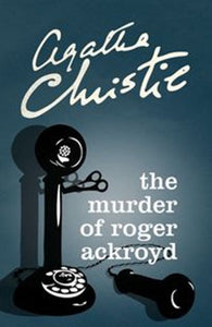 The Murder of Roger Ackyord by Agatha Christie, Genre: Fiction