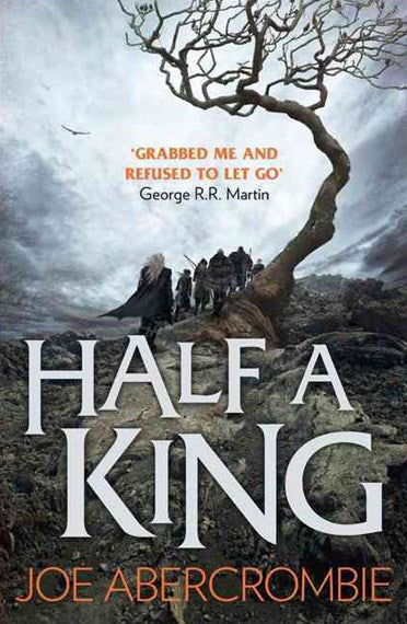 Half A King by Joe Abercrombie, Genre: Nonfiction
