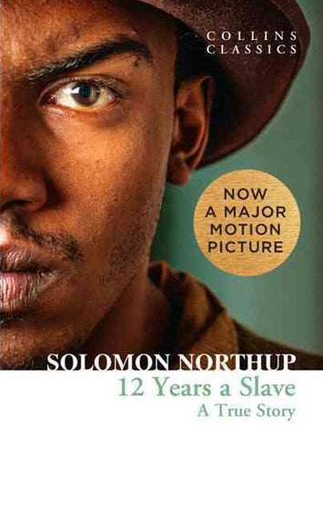 12 Years A Slave by Solomon Northup, Genre: Fiction