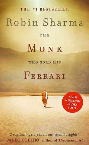 The Monk Who Sold His Ferrari by Robin Sharma, Genre: Nonfiction