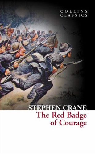 The Red Badge of Courage: An Episode Of The American Civil War by Stephen Crane, Genre: Fiction