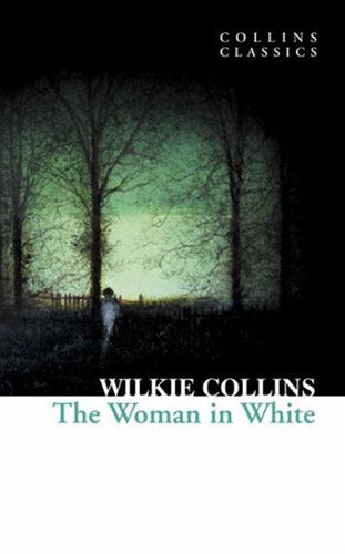 The Woman In White by Wilkie Collins, Genre: Fiction