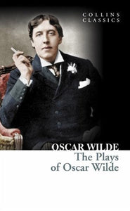 Plays of Oscar Wilde by Oscar Wilde, Genre: