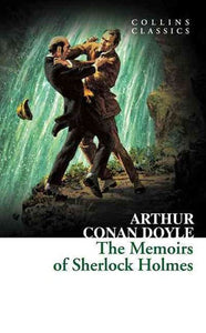 The Memoirs of Sherlock Holmes by Arthur Conan Doyle, Genre: Fiction