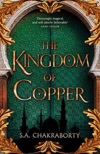 Kingdom of Copper by Shannon Chakraborty, Genre: Fiction