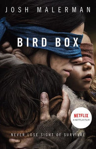 Bird Box by Josh Malerman, Genre: Fiction