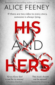 His and Hers by Alice Feeney, Genre: Fiction