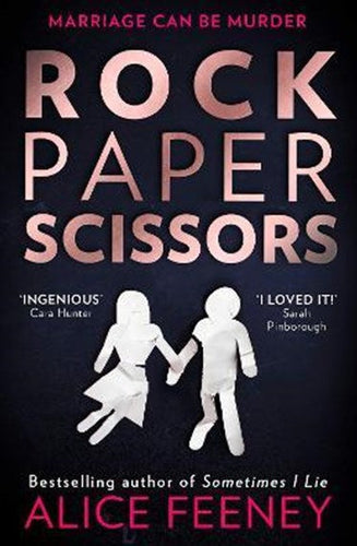 Rock Paper Scissors by Alice Feeney, Genre: Fiction