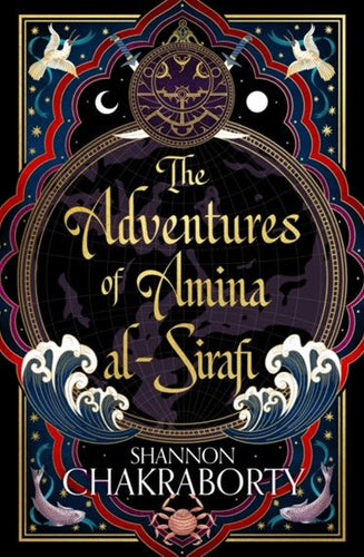 The Adventures of Amina Al-Sirafi by Shannon Chakraborty, Genre: Fiction