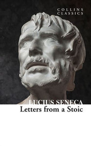 Letters From A Stoic by Lucius Seneca, Genre: Nonfiction