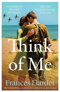 Think Of Me by Frances Liardet, Genre: Fiction