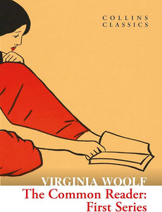 The Common Reader by Virginia Woolf, Genre: Fiction