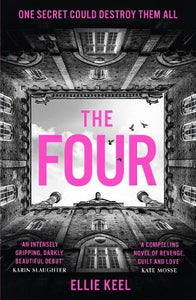 The Four: A Dark Academia by Ellie Keel, Genre: Fiction