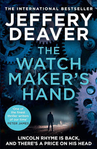 The Watchmaker's Hand by Jeffery Deaver, Genre: Fiction