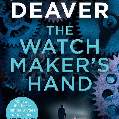 The Watchmaker's Hand by Jeffery Deaver, Genre: Fiction