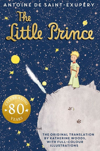 Little Prince by Antoine de Saint-Exupery, Genre: Fiction