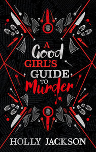 Good Girl's Guide to Murder Collector's Edition by Holly Jackson, Genre: Fiction