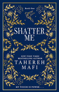 Shatter Me Collector's Edition by Tahereh Mafi, Genre: Fiction