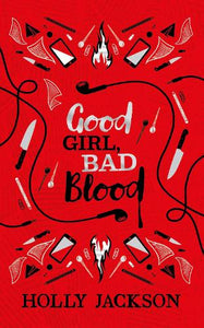 Good Girl, Bad Blood Collector's Edition by Holly Jackson, Genre: Fiction