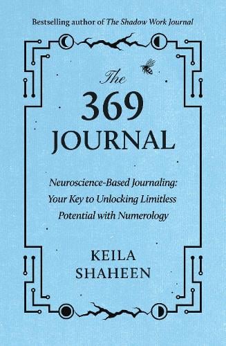 The 369 Journal   by Keila Shaheen, Genre: Journal