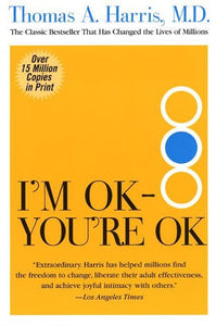 I'M Okay You'Re Okay by Thomas Harris, Genre: Nonfiction