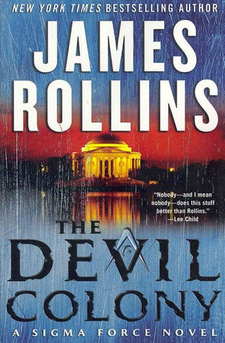 The Devil Colony by James Rollins, Genre: Fiction