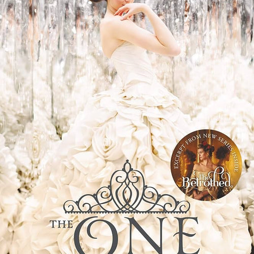 The One - Selection Series Book 3 by Kiera Cass, Genre: Fiction