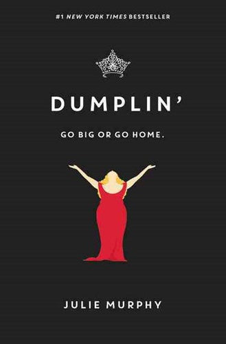 Dumplin by Julie Murphy, Genre: Fiction