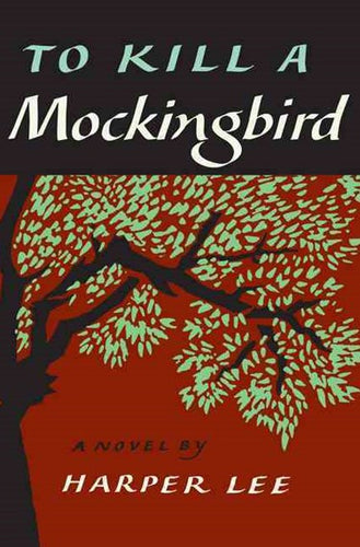 To Kill A Mockingbird by Harper Lee, Genre: Fiction