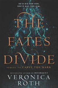 The Fate Divide by Veronica Roth, Genre: Fiction