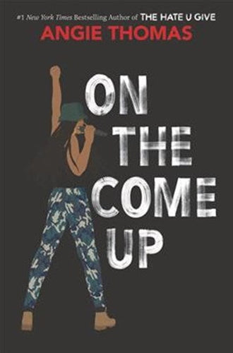 On The Come Up by Angie Thomas, Genre: Fiction