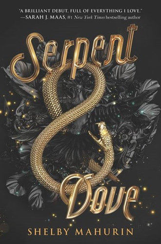 Serpent and Dove - Book 1 by Shelby Mahurin, Genre: Fiction