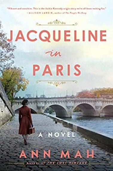 Jacqueline In Paris : A Novel by Ann Mah, Genre: Fiction