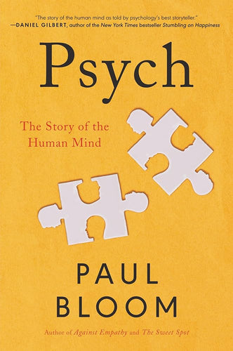 Psych: The Story of the Human Mind by Paul Bloom, Genre: Nonfiction