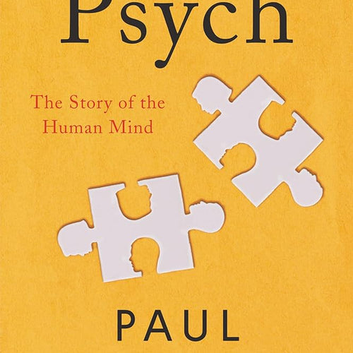 Psych: The Story of the Human Mind by Paul Bloom, Genre: Nonfiction