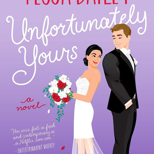 Unfortunately Yours by Tessa Bailey, Genre: Fiction