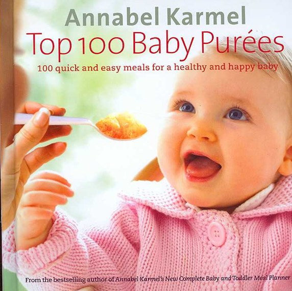 Top 100 Baby Purees by Annabel Karmel, Genre: Nonfiction