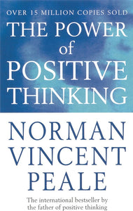 The Power Of Positive Thinking by Norman Vincent Peale, Genre: Nonfiction