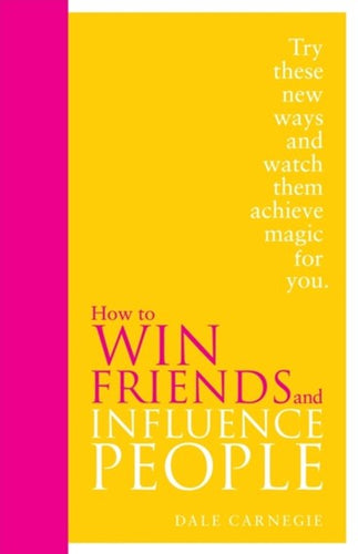 How to Win Friends and Influence People by Dale Carnegie, Genre: Nonfiction