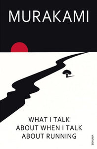 What I talk about when I talk about running by Haruki Murakami, Genre: Nonfiction