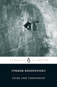 Crime and Punishment (Penguin Classics) by Fyodor Dostoyevsky, Genre: Fiction