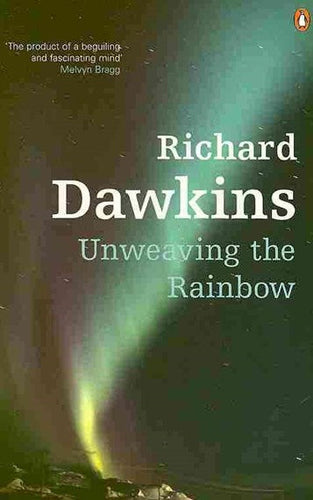 Unweaving The Rainbow by Richard Dawkins, Genre: Nonfiction